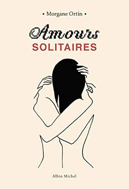 Amours solitaires