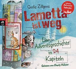 Lametta ist weg: Eine Adventsgeschichte in 24 Kapiteln