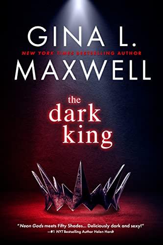 The Dark King (The Deviant Kings, Band 1)