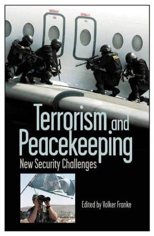 Terrorism and Peacekeeping: New Security Challenges (Praeger Security International)