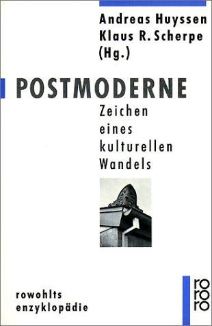 Postmoderne. Zeichen eines kulturellen Wandels