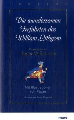 Die wundersamen Irrfahrten des William Lithgow