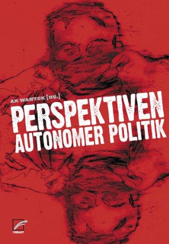 Perspektiven autonomer Politik