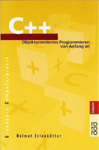 C++: Objektorientiertes Programmieren von Anfang an