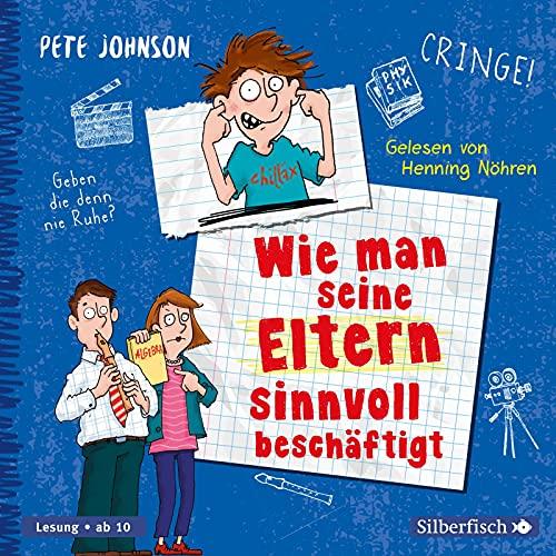 Wie man seine Eltern sinnvoll beschäftigt (Eltern 5): 3 CDs