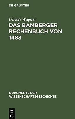 Das Bamberger Rechenbuch von 1483