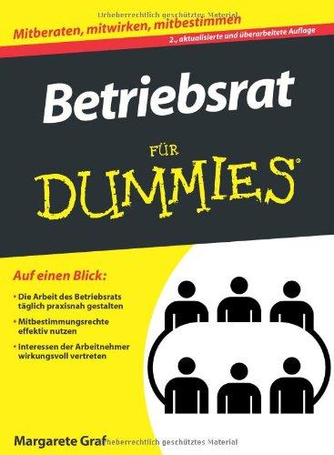 Betriebsrat für Dummies (Fur Dummies)