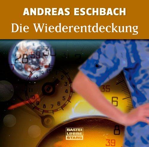 Die Wiederentdeckung