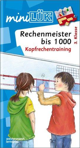 miniLÜK: Rechenmeister bis 1000: Kopfrechentraining: ab 3. Klasse