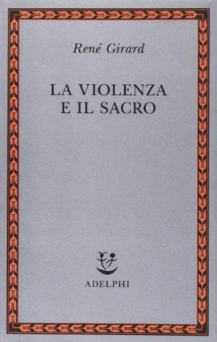 La violenza e il sacro