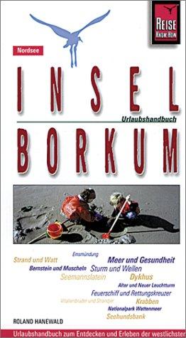 Insel Borkum. Urlaubshandbuch