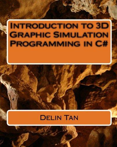 Introduction of 3D Graphic Simulation Programming in C#