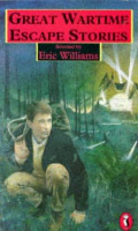 Great Wartime Escape Stories (Puffin Books)