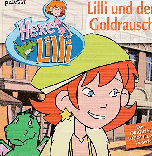 Hexe Lilli - Lilli und der Goldrausch