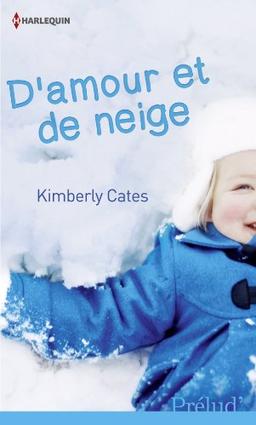 D'amour et de neige