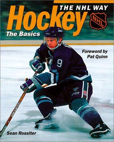 The Basics (Hockey the NHL Way)