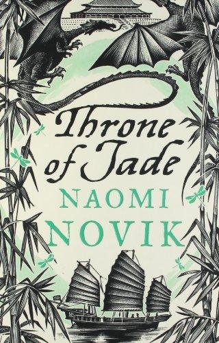 Throne of Jade (The Temeraire Series)