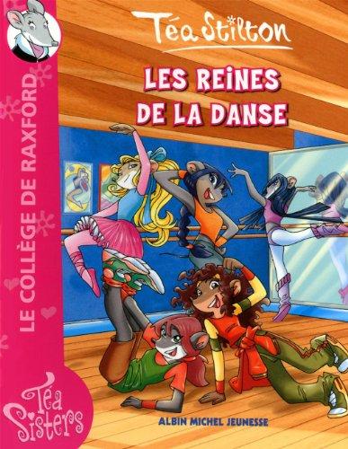 Le collège de Raxford. Vol. 4. Les reines de la danse