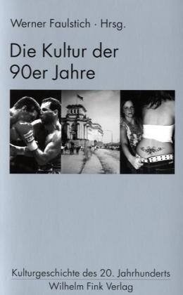 Die Kultur der 90er Jahre