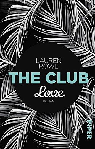 The Club - Love: Roman