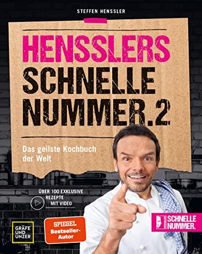 Hensslers schnelle Nummer 2: Das geilste Kochbuch der Welt (Gräfe und Unzer Einzeltitel)