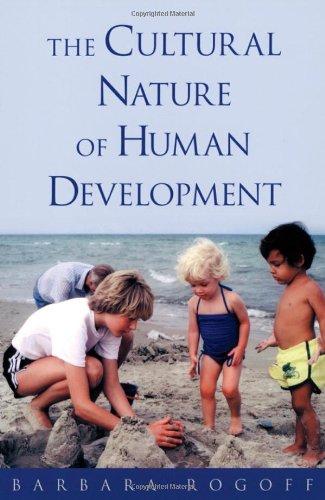 The Cultural Nature of Human Development