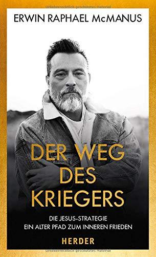 Der Weg des Kriegers: Die Jesus-Strategie: