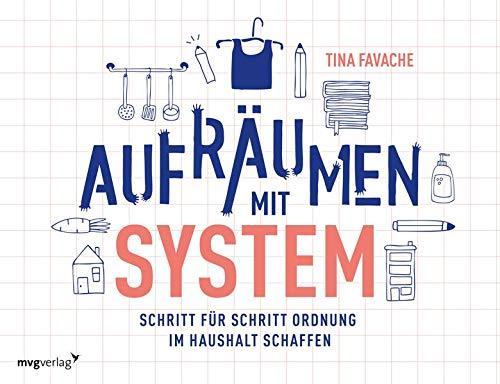 Aufräumen mit System: Schritt für Schritt Ordnung im Haushalt schaffen