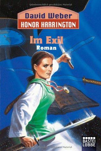 Im Exil: Honor Harrington, Bd. 5