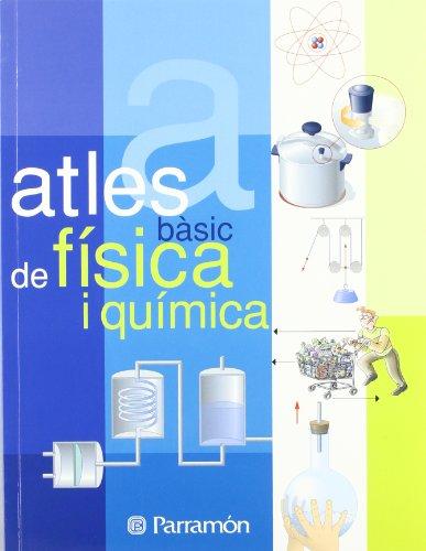 Atles bàsic de fìsica i quìmica (Atlas básicos)