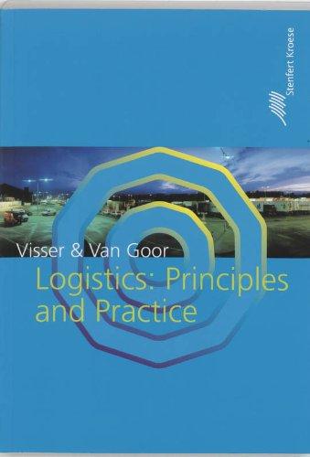 Logistics: Principles and Practice