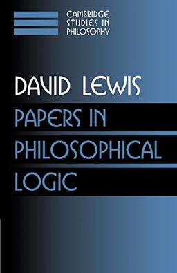 Papers in Philosophical Logic: Volume 1 (Cambridge Studies in Philosophy)