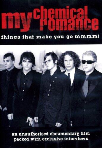 My Chemical Romance - Things That Make You Go MMMM!