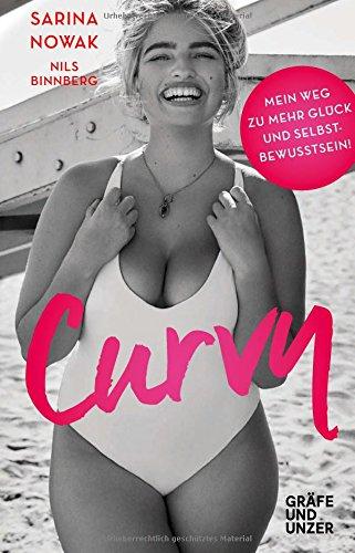 Curvy: Mein Weg zu mehr Glück und Selbstbewusstsein (Gräfe und Unzer Einzeltitel)