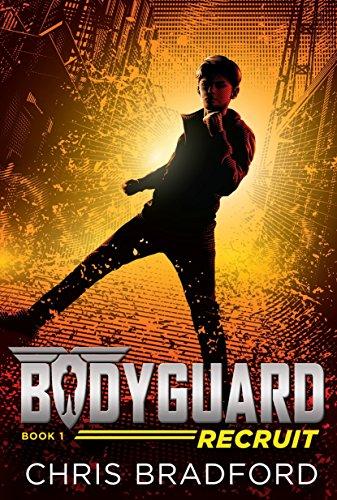 Bodyguard: Recruit (Book 1)