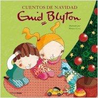 Cuentos de Navidad de Enid Blyton (Recopilatorios de cuentos de hoy)