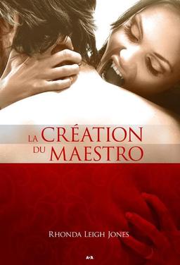 La création du maestro Livre 2