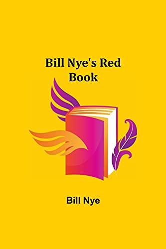 Bill Nye's Red Book