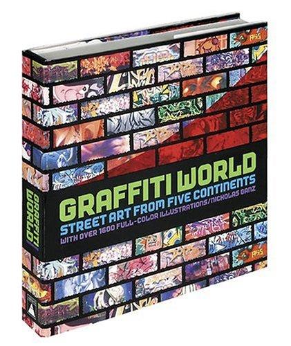 Graffiti World: Street Art from Five Continents