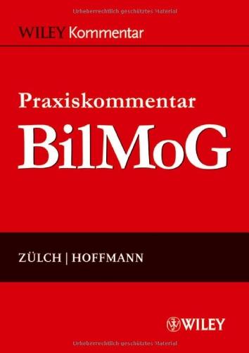 Praxiskommentar BilMoG