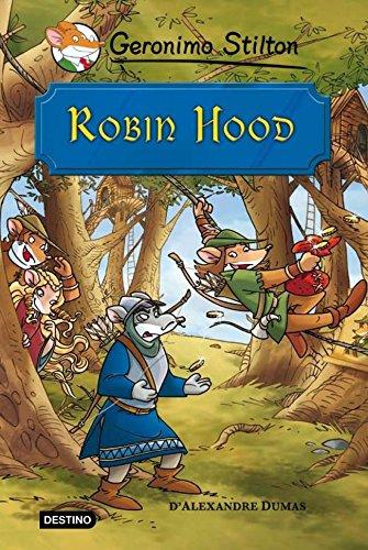 Robin Hood (Geronimo Stilton, Band 309)