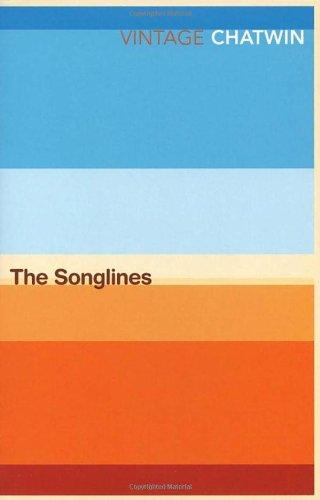 The Songlines (Vintage Classics)