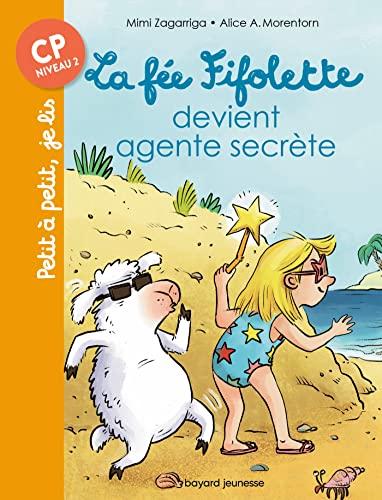 La fée Fifolette devient agente secrète