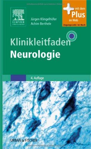 Klinikleitfaden Neurologie: mit Zugang zum Elsevier-Portal