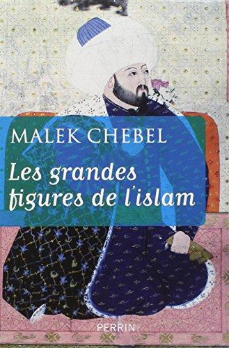 Les grandes figures de l'Islam