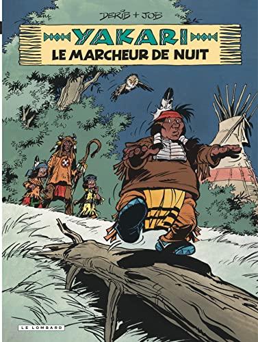 Yakari. Vol. 30. Le marcheur de nuit