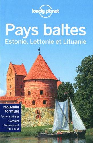 Pays baltes : Estonie, Lettonie et Lituanie