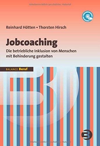 Jobcoaching: Die betriebliche Inklusion von Menschen mit Behinderung gestalten