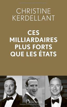 Ces milliardaires plus forts que les Etats