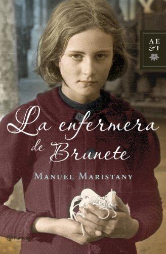 La enfermera de Brunete (Autores Españoles E Iberoamer.)